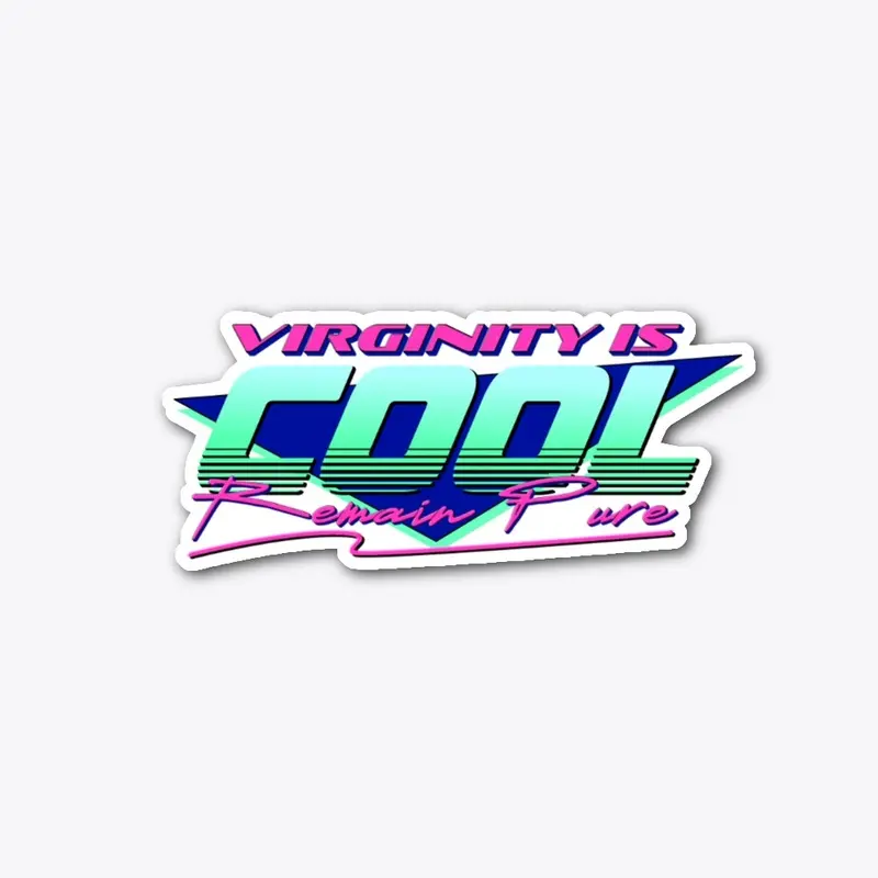 Virginity is COOL, Remain Pure™